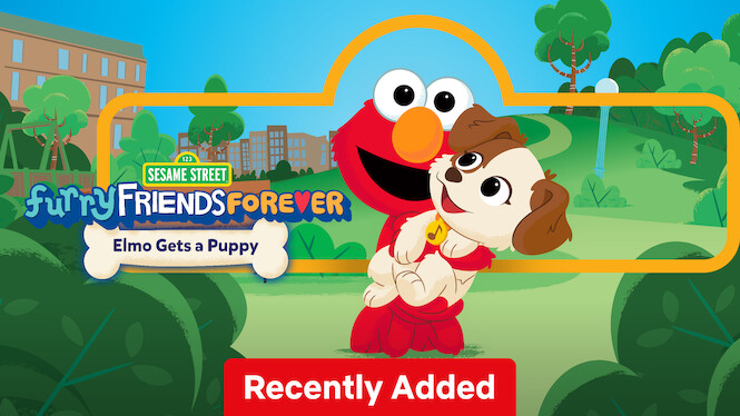 23rd Mar: Furry Friends Forever: Elmo Gets a Puppy (2021), 26m [TV-Y] (6.65/10)